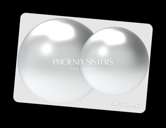 E-GIFT CARD | Phoenix Sisters The Label